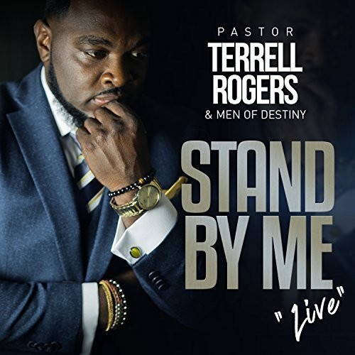 Rogers, Terrell Pastor / Men of Destiny - Stand By Me Live vinyl record cover