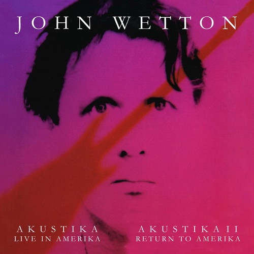Akustika: Live In Amerika / Akustika II: Return To Amerika