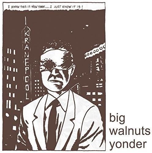 Big Walnuts Yonder - Big Walnuts Yonder vinyl record cover