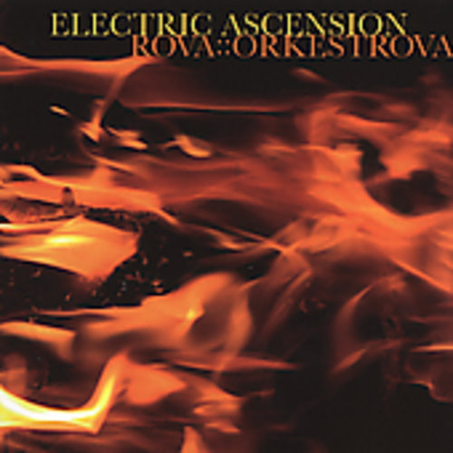 Rova Orkestrova - Electric Ascension vinyl record cover