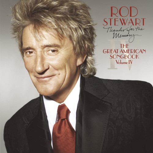 Thanks For The Memory: The Great American Songbook, Vol. IV