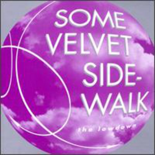Some Velvet Sidewalk - The Lowdown [EP]