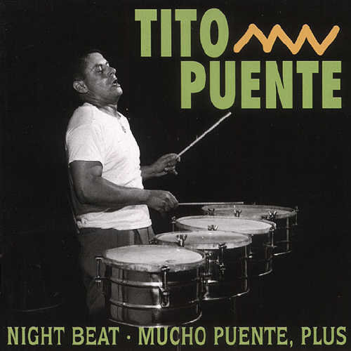 Tito Puente - Night Beat/Mucho Puente Plus vinyl record cover