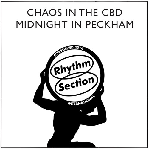 Chaos In The Cbd - Midnight In Peckham