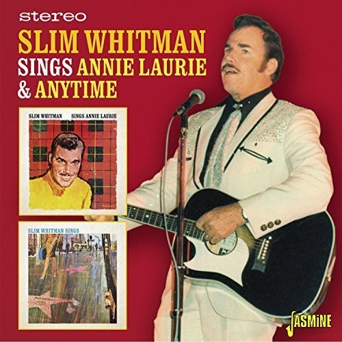 Slim Whitman - Sings Annie Laurie & Anytime vinyl record cover