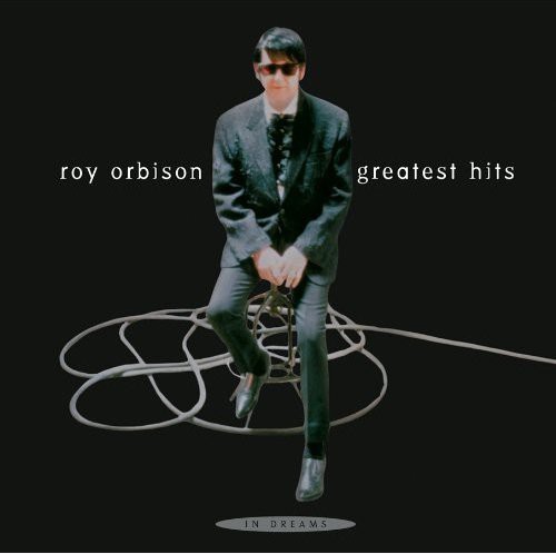 Roy Orbison - In Dreams: Greatest Hits vinyl record cover