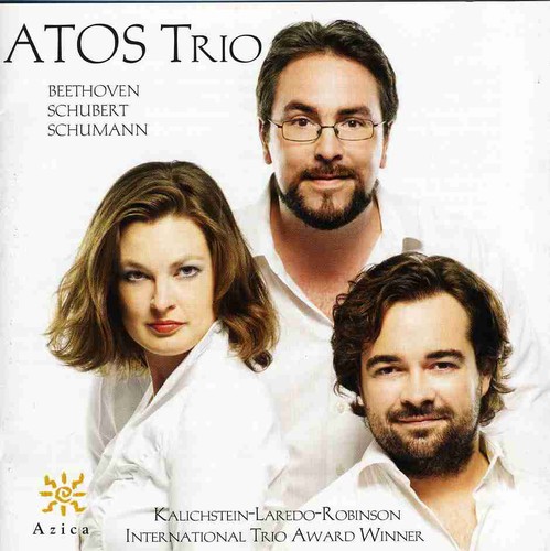 Atos Trio - Atos Trios: Beethoven-Schubert-Schumann