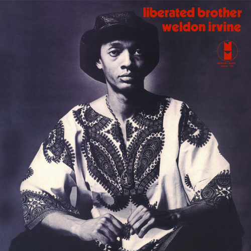 Weldon Irvine - Liberated Brother vinyl record cover