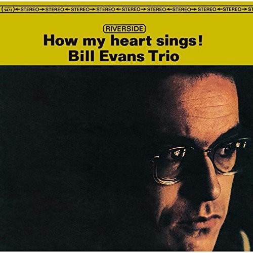Bill Evans - How My Heart Sings vinyl record cover