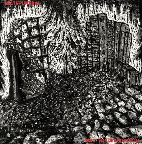 State Funeral - Built for Destruction vinyl record cover