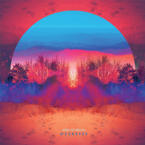 Mike Gordon - Overstep vinyl record cover
