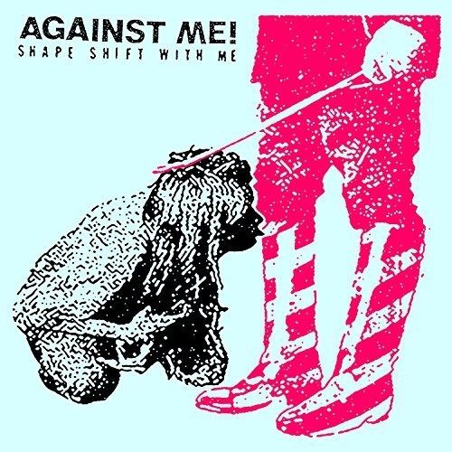 Against Me! - Shape Shift With Me [2 LP]