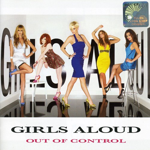 Girls Aloud - Out of Control