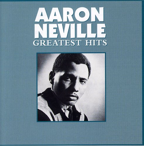 Aaron Neville - Greatest Hits vinyl record cover