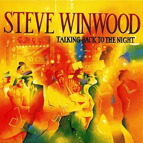 Steve Winwood - Talking Back To The Night vinyl record cover