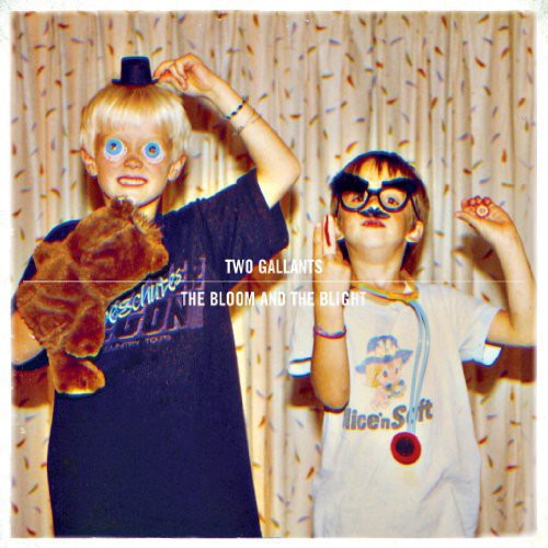 Two Gallants - The Bloom and The Blight vinyl record cover