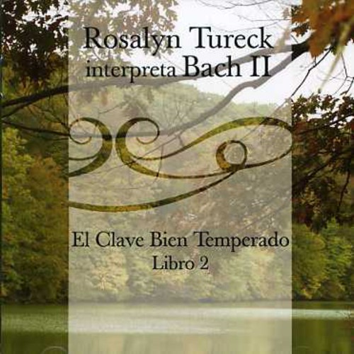 El Clave Bien Temperado Libros 1 & 2