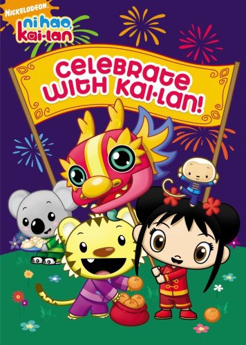 Khamani Griffin - Ni Hao Kai-Lan: Celebrate With Kai-Lan