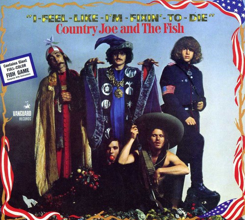 Country Joe & The Fish - I Feel Like I'm Fixin' To Die vinyl record cover