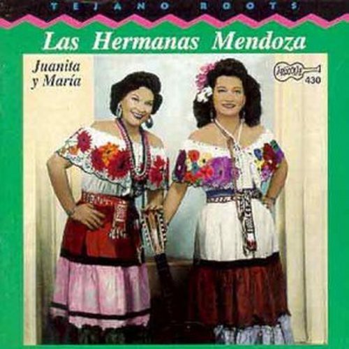 Mendoza Sisters - Mendoza Sisters - Juanita & Maria