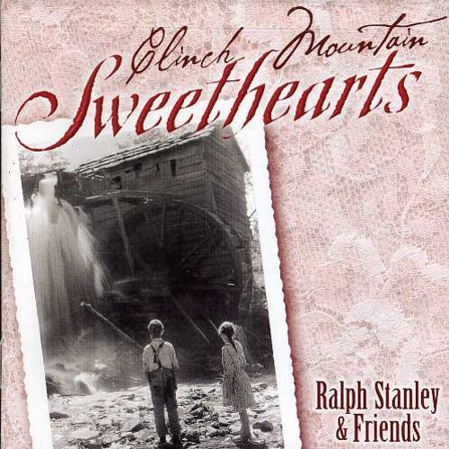 Ralph Stanley - Clinch Mountain Sweethearts
