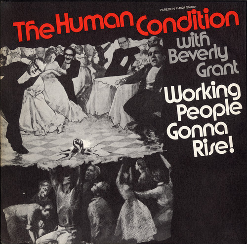 Human Condition With Beverly Grant - Working People Gonna Rise!