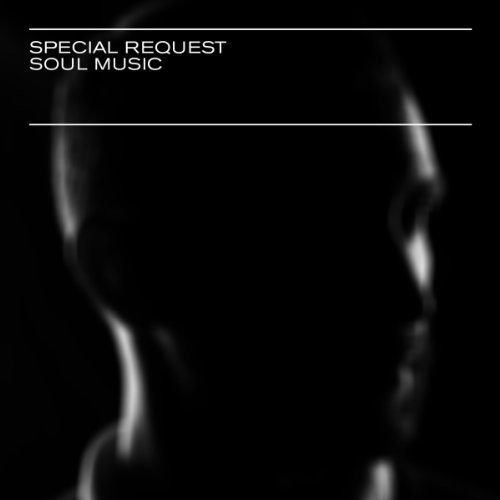 Special Request - Soul Music vinyl record cover