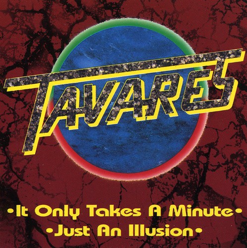 It Only Takes A Minu/Just An Illusion