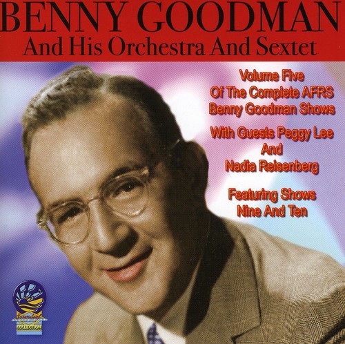 Afrs Benny Goodman Show, Vol. 5