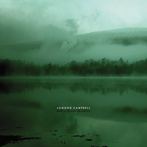 Lomond Campbell - Black River Promise vinyl record cover