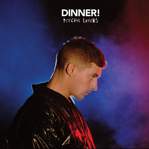 Dinner - Psychic Lovers vinyl record cover