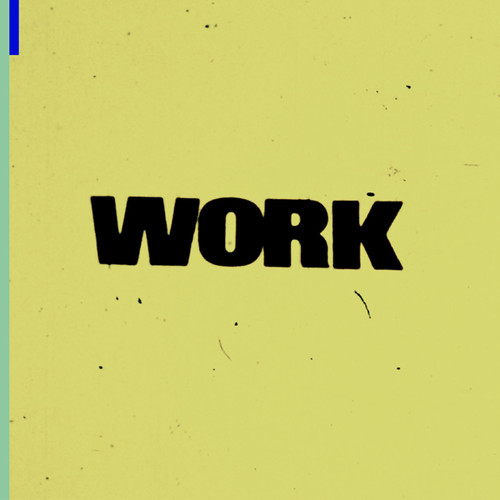 Work - Work / Various vinyl record cover
