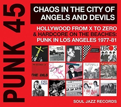 Punk 45: Chaos in the City of Angels & Devils
