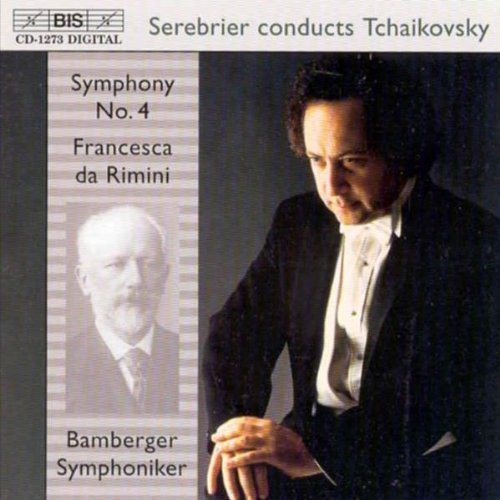 Symphony 4 F minor / Francesca Da Rimini Op 32