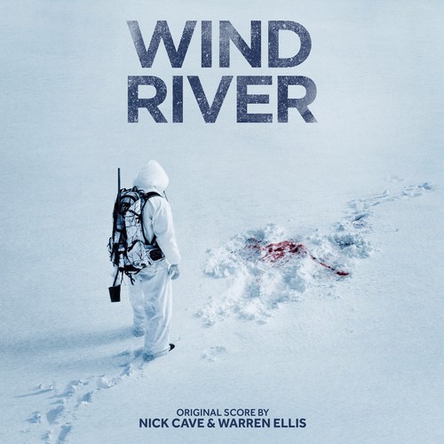 Cave, Nick / Ellis, Warren - Wind River (Original Motion Picture Score) vinyl record cover