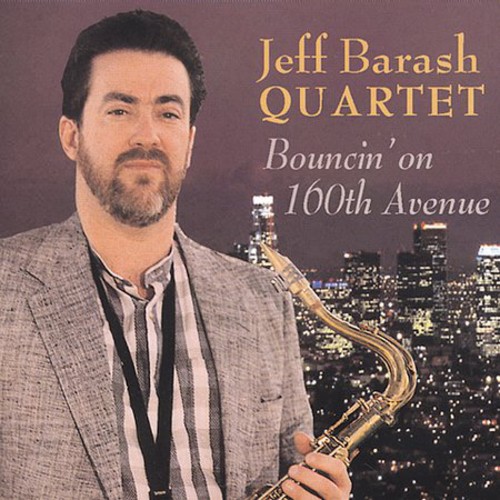 Jeff Barash - Bouncin on 160th Avenue