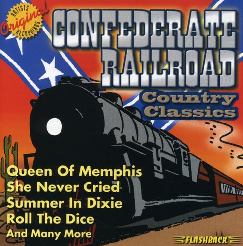 Confederate Railroad - Country Classics vinyl record cover