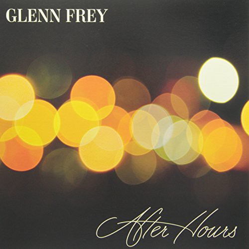 Glenn Frey - After Hours vinyl record cover