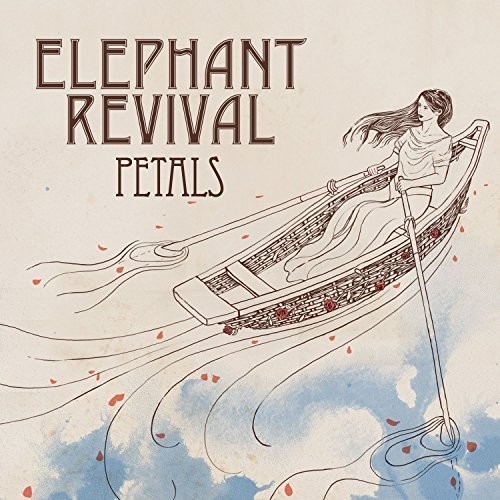 Elephant Revival - Petals vinyl record cover