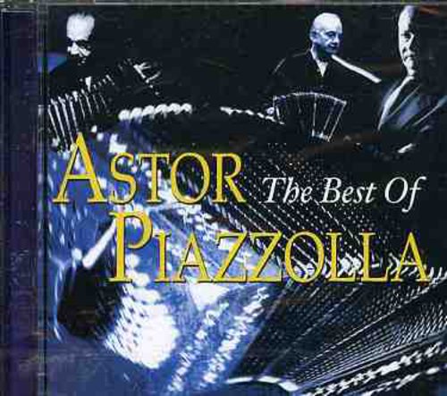 Astor Piazzolla - The Best Of