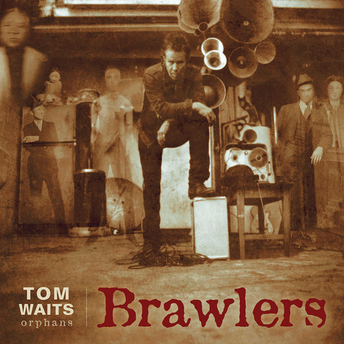 Tom Waits - Brawlers [Remastered]