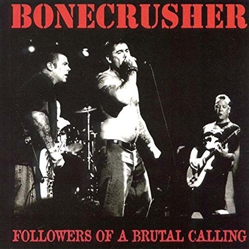 Followers Of A Brutal Calling