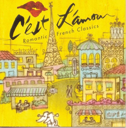 Cest Lamour! - C'est L'amour: Romantic French Classics / Various vinyl record cover
