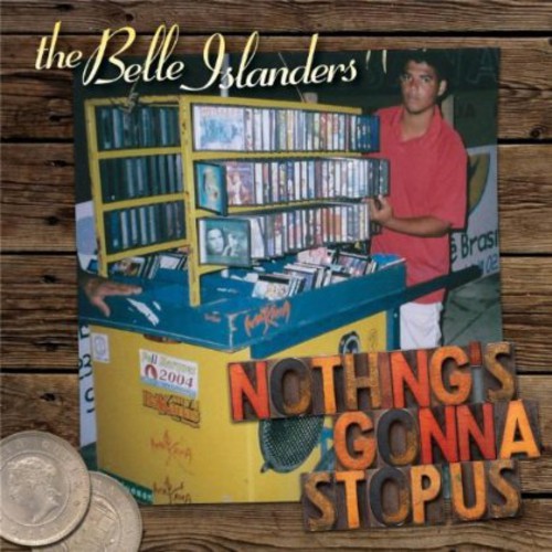 Belle Islanders - Nothings Gonna Stop Us vinyl record cover