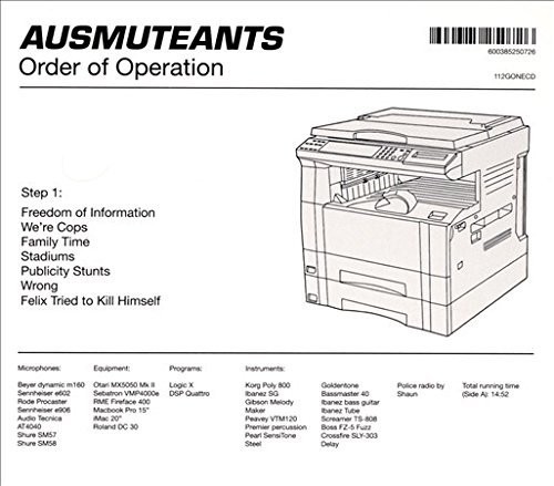 Ausmuteants - Order of Operation