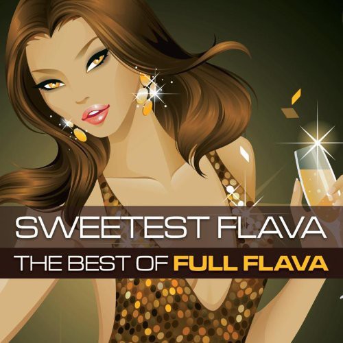 Sweetest Flava: Best Of Full Flava (Uk)