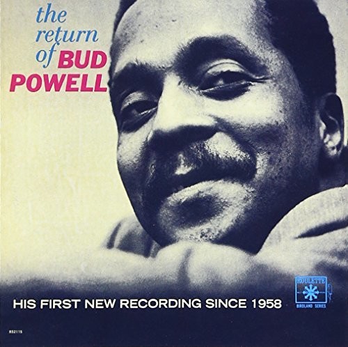 Return Of Bud Powell
