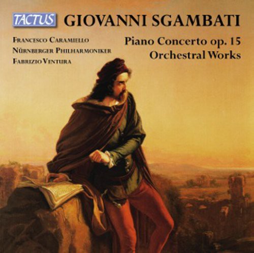 Sgambati - Pno Cto Op. 15 & Orch L Works vinyl record cover