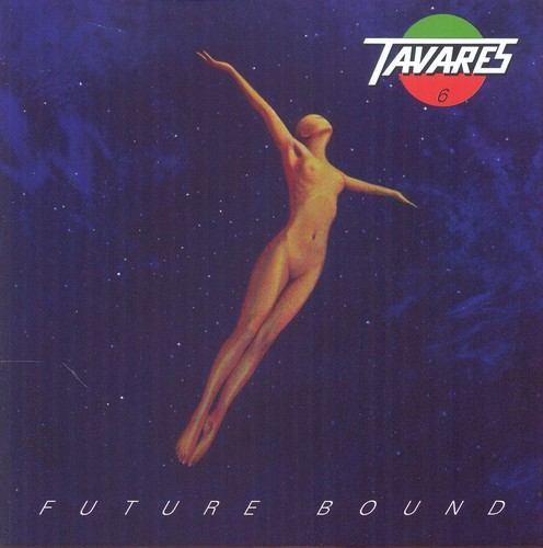 Tavares - Future Bound (Exp) (Uk) vinyl record cover