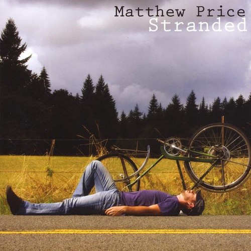 Matthew Price - Stranded